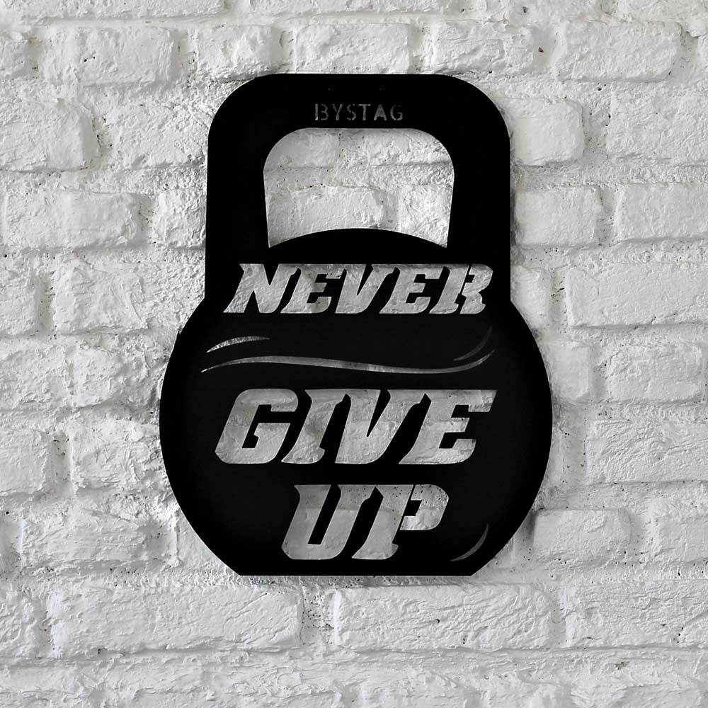 Bystag metal dekoratif duvar aksesuarı never give up- Bystag metal wall art-wall art-wall decor-metal wall decor-never give up